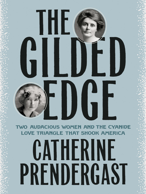 Title details for The Gilded Edge by Catherine Prendergast - Wait list